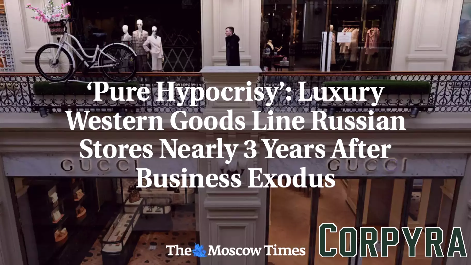 Luxury Western Goods Persist in Russian Market Despite Sanctions